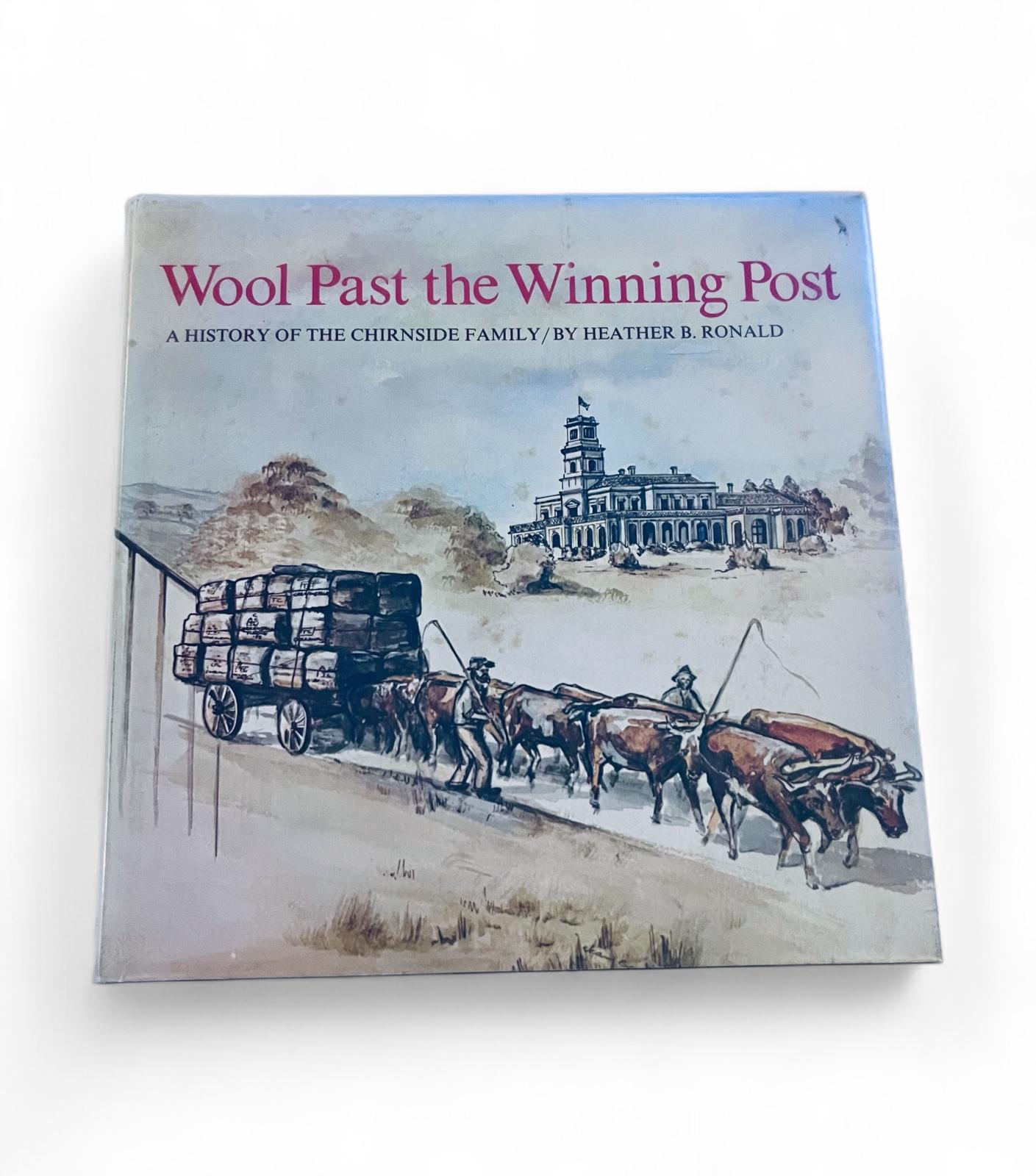 Wool Past the Winning Post, Heather B Ronald