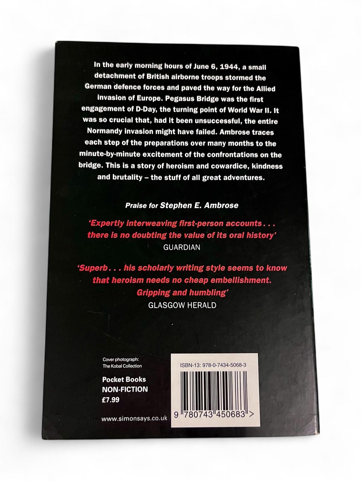 Pegasus Bridge, Stephen E. Ambrose