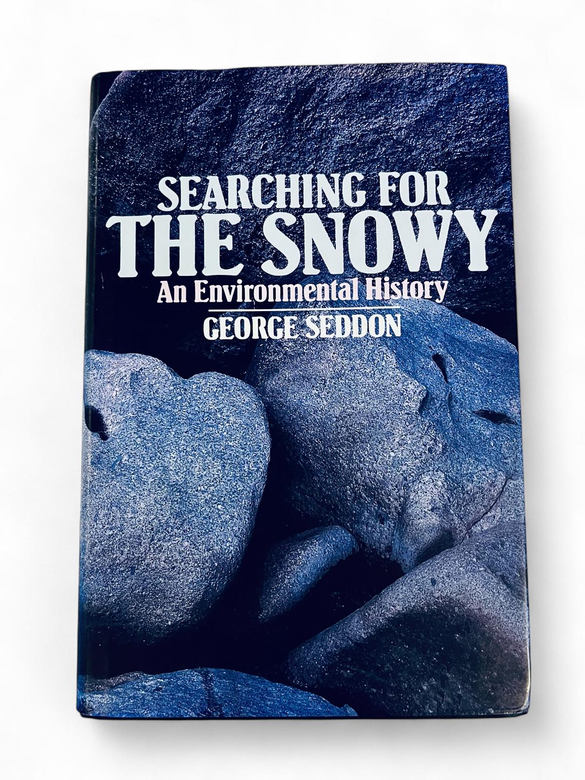 Searching for the Snowy, George Seddon