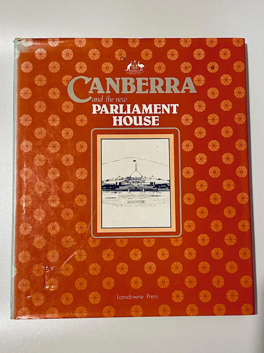 Canberra and the New Parliament House, Diane Furness