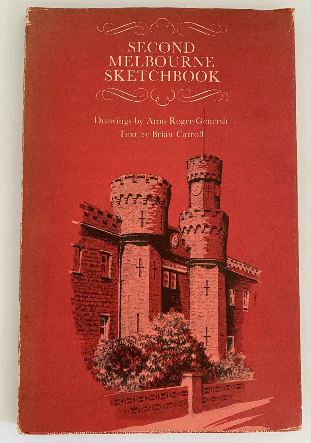 Second Melbourne Sketchbook, Arno Roger-Genersh & Brian Carroll