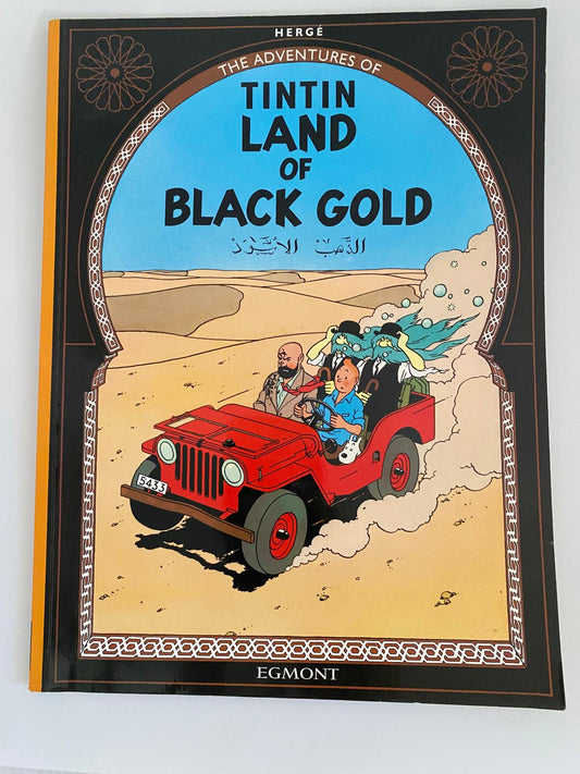 Tintin Land of Black Gold 2012 Reprint, Herge