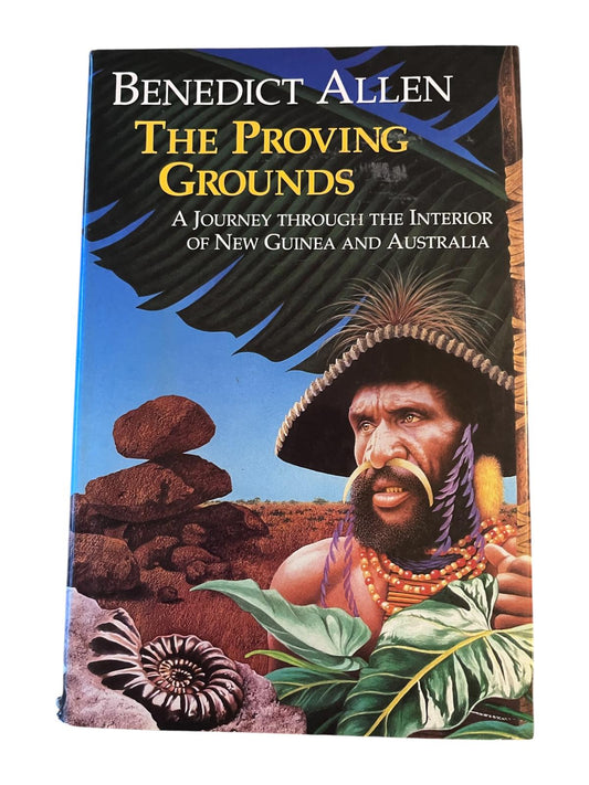 The Proving Grounds, Benedict Allen